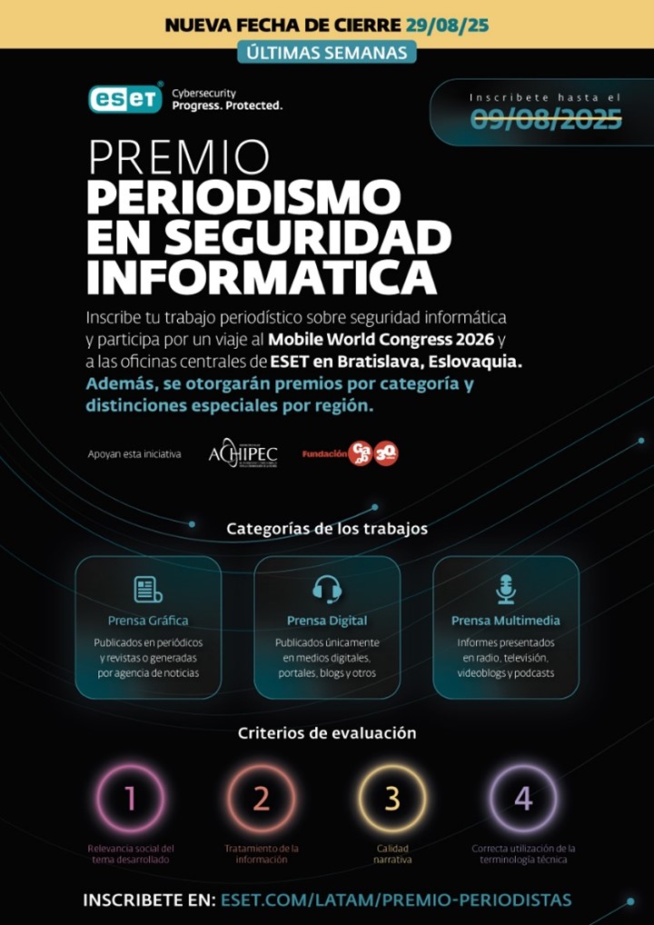Últimos días para inscribirse al Premio ESET de Periodismo en Seguridad Informática 