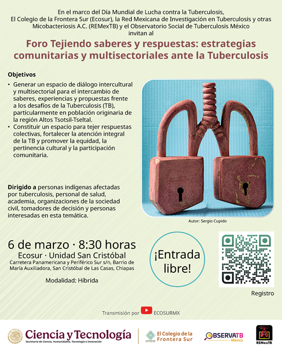 Realizarán en Ecosur foro “Tejiendo saberes y respuestas: estrategias comunitarias y multisectoriales ante la tuberculosis”