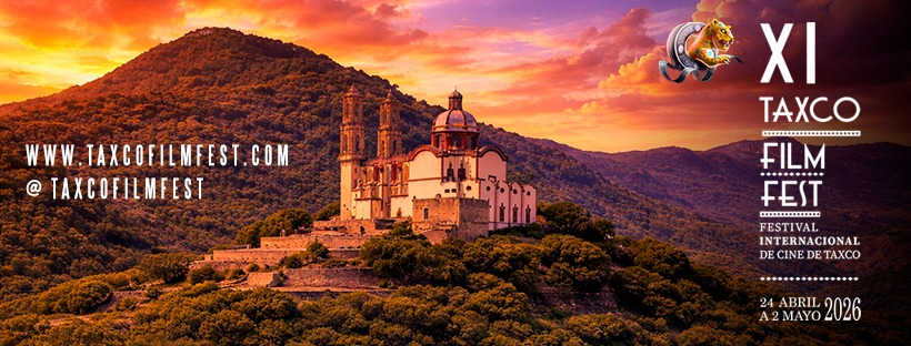 Taxco resplandece con la XI edición del Festival Internacional de Cine de Taxco